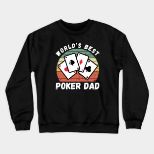 Poker Dad Crewneck Sweatshirt